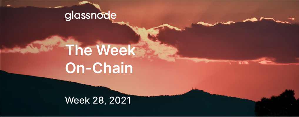 The Week On-chain (Week 28, 2021)