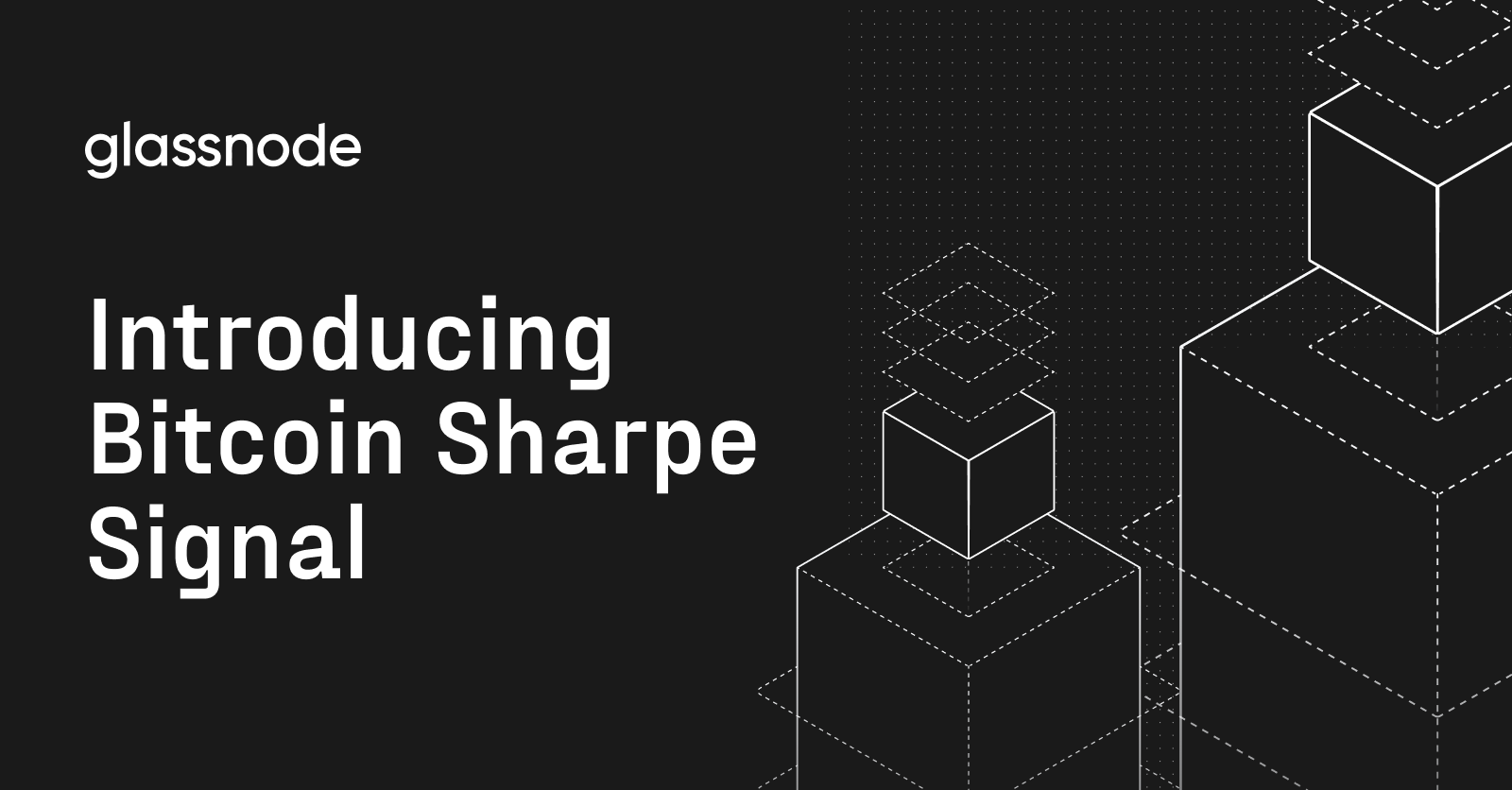 Introducing Bitcoin Sharpe Signal: Simplifying Bitcoin Trades with Glassnode Data