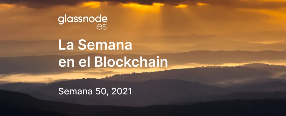 La Semana en el Blockchain (Semana 50, 2021)