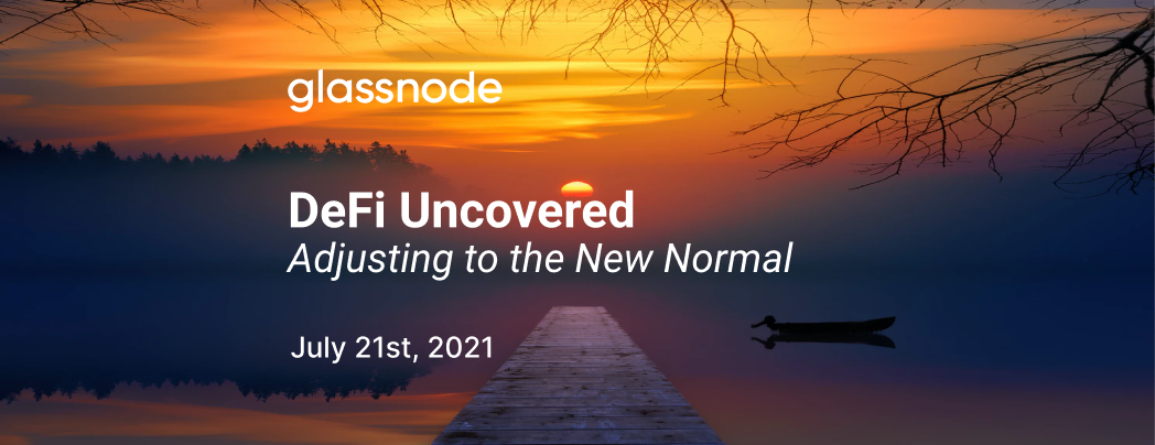 DeFi Uncovered: Adjusting to the New Normal