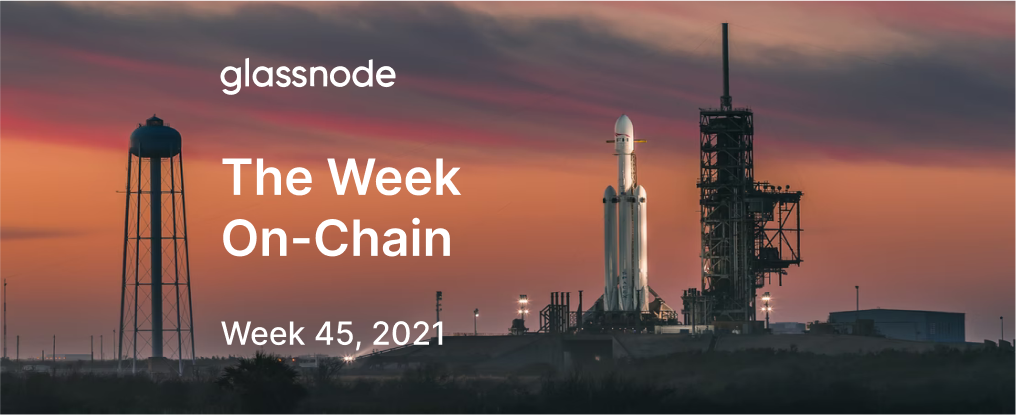 The Week Onchain (Week 45, 2021)