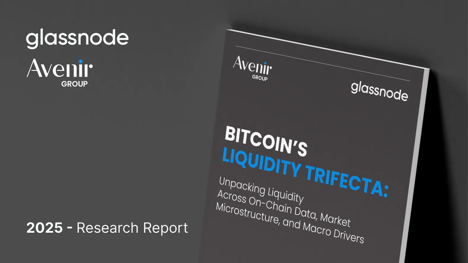 Avenir + Glassnode: Bitcoin's Liquidity Profile