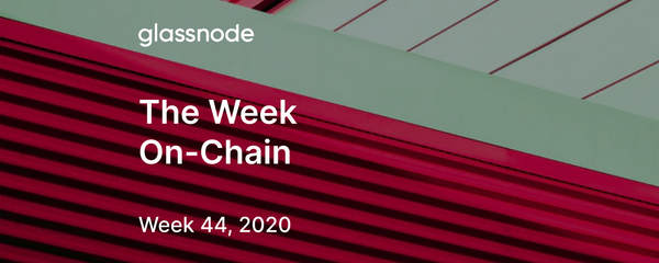 The Week On-Chain (Week 44, 2020)