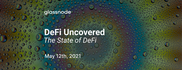 DeFi Uncovered: The State of DeFi