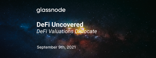 DeFi Uncovered: DeFi Valuations Dislocate