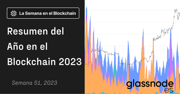 Revisión Anual del 2023 Desde el Blockchain