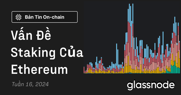Vấn Đề Staking Của Ethereum