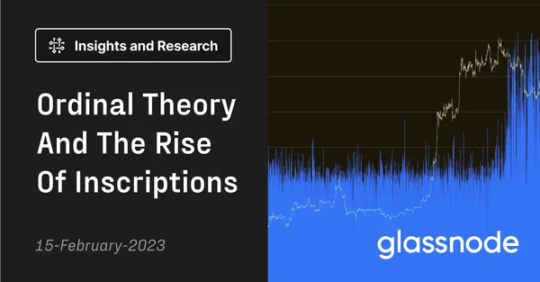 Ordinal Theory and the Rise of Bitcoin Inscriptions