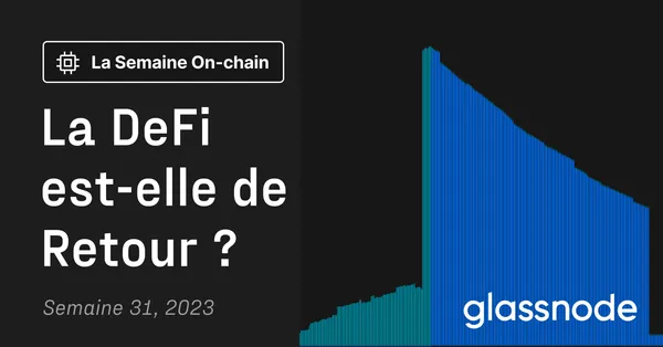 La DeFi est-elle de Retour ?